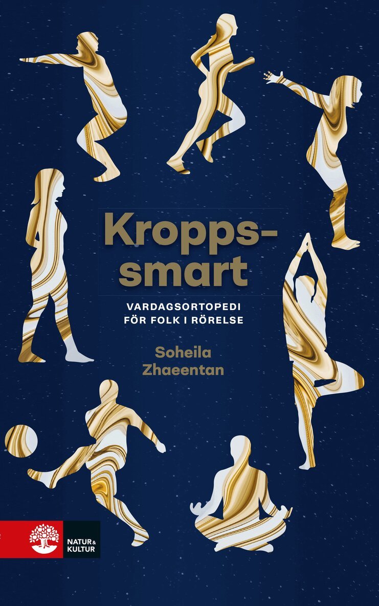 Soheila Zhaeentan - Kroppssmart : Vardagsortopedi för folk i rörelse, E-bok