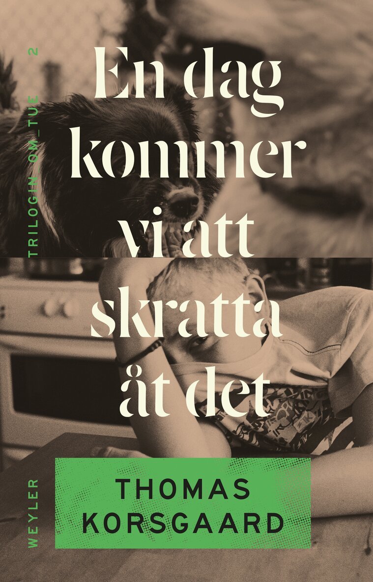 Thomas Korsgaard - En dag kommer vi att skratta åt det, E-bok