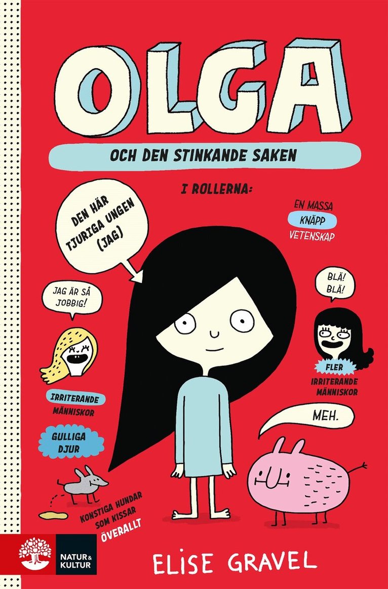 Elise Gravel - Olga och den stinkande saken, E-bok