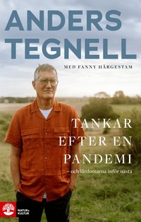 Tankar efter en pandemi : och l�rdomarna inf�r n�sta