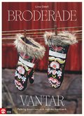 Broderade vantar : folklig tradition och nutida hantverk