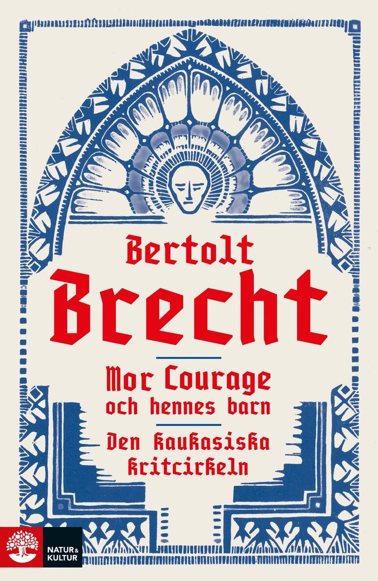 Bertolt Brecht - Mor Courage och hennes barn ; Den kaukasiska kritcirkeln, E-bok