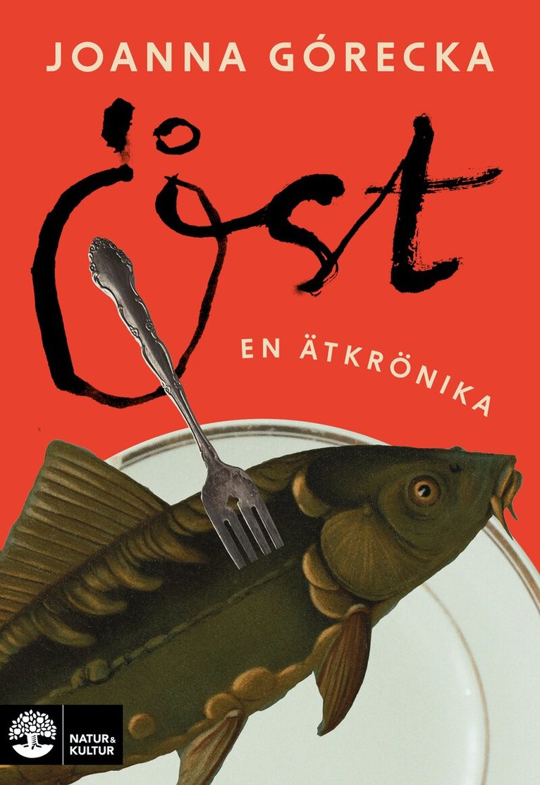 Joanna Górecka - Öst : En ätkrönika, E-bok
