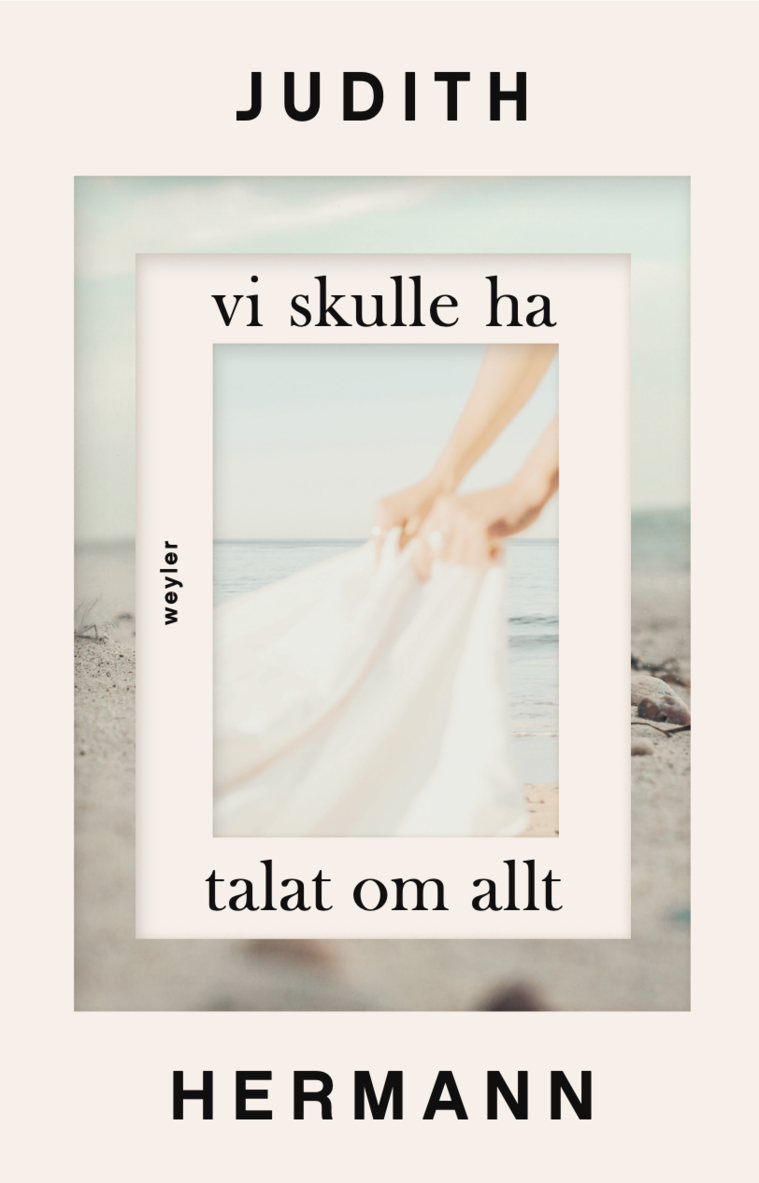 Judith Hermann - Vi skulle ha talat om allt, E-bok