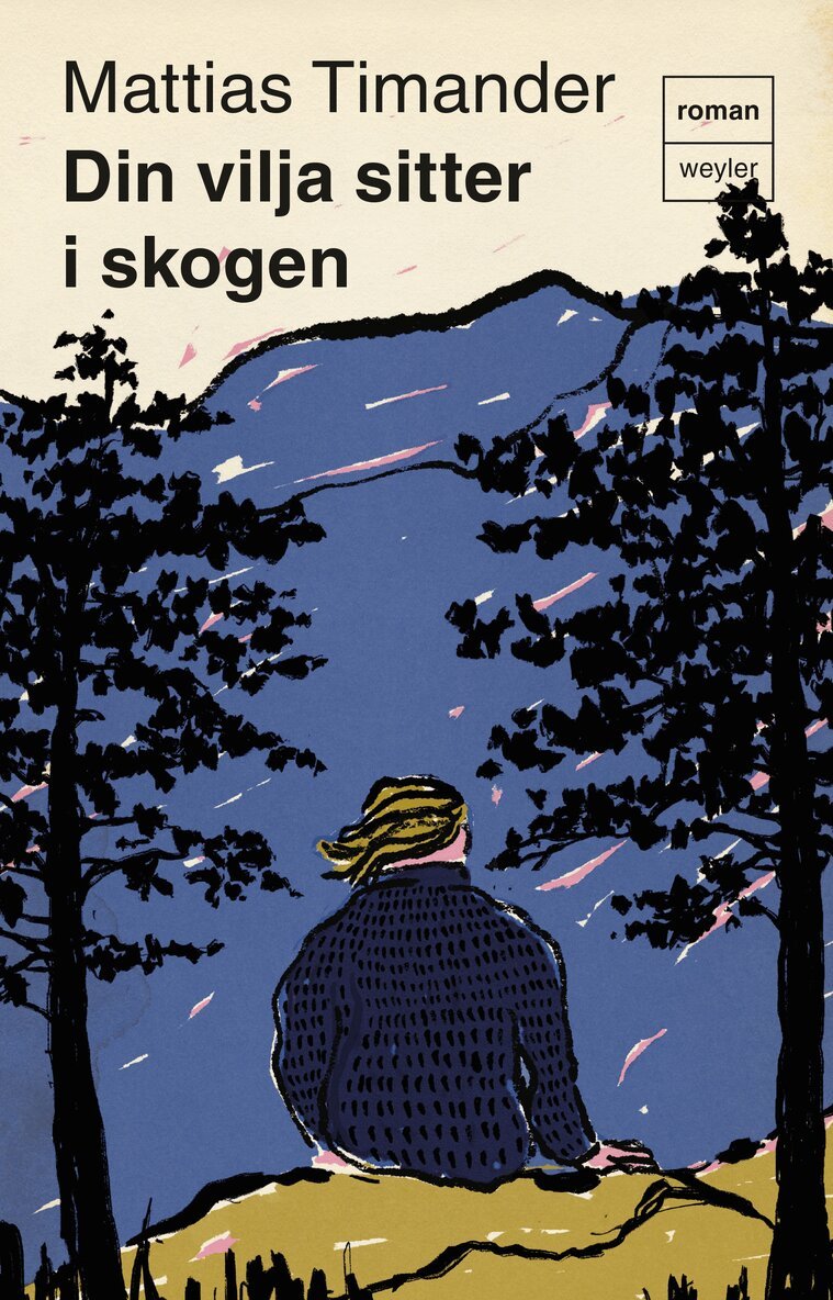 Mattias Timander - Din vilja sitter i skogen, E-bok