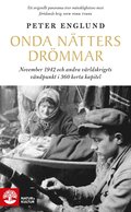 Onda nätters drömmar : november 1942 och andra världskrigets vändpunkt i 360 korta kapitel