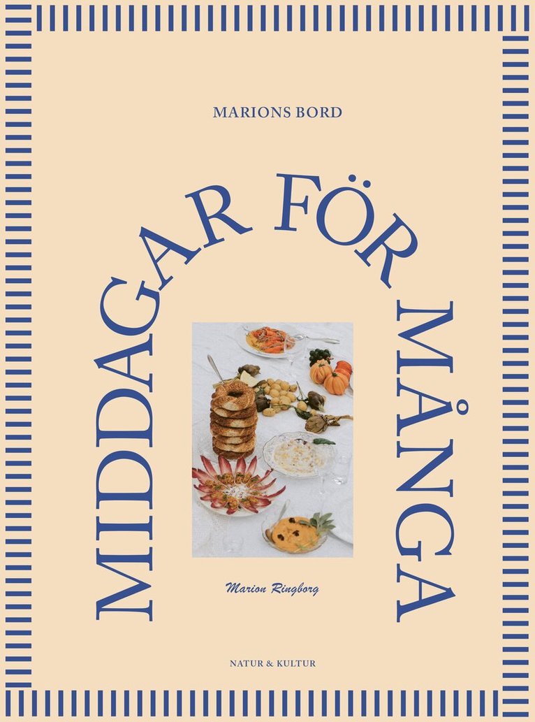 Marion Ringborg - Marions bord : Middagar för många, E-bok