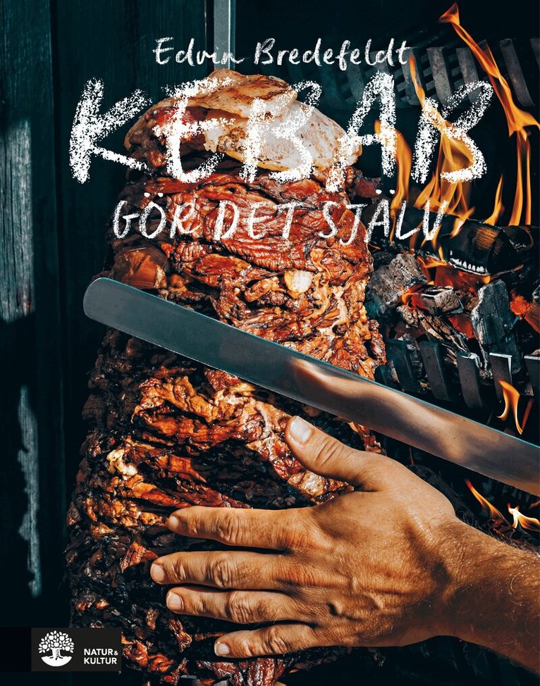 Edvin Bredefeldt - Kebab : Gör det själv, E-bok