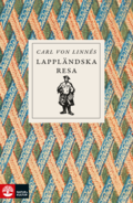 Carl von Linns lapplndska resa