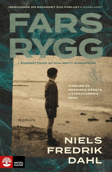 Niels Fredrik Dahl - Fars rygg, Inbunden