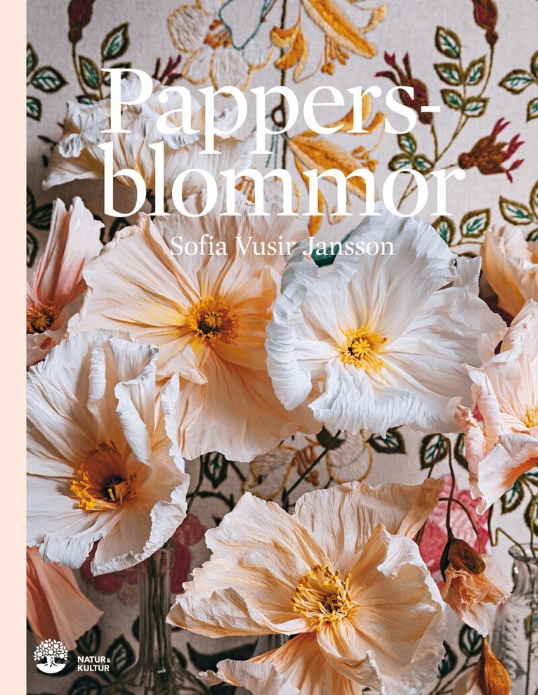 Sofia Vusir Jansson - Pappersblommor, E-bok