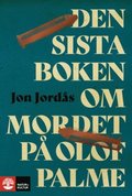 Den sista boken om mordet p� Olof Palme
