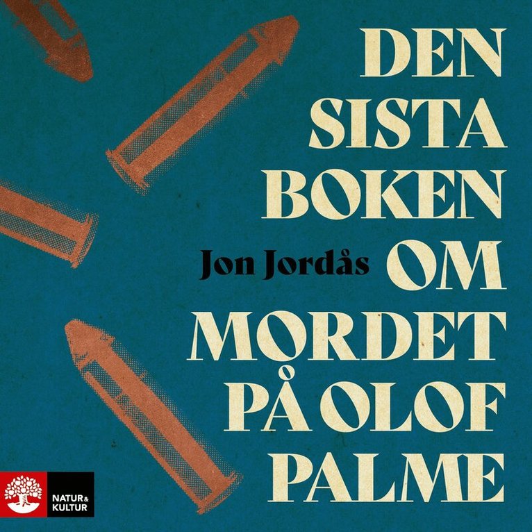Jon Jordås - Den sista boken om mordet på Olof Palme, Ljudbok
