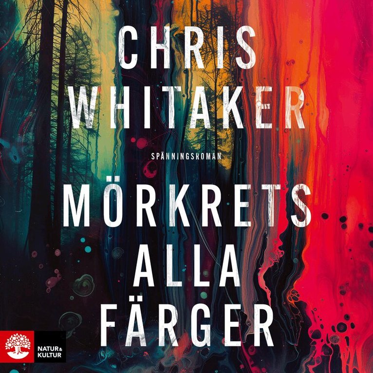 Chris Whitaker - Mörkrets alla färger, Ljudbok
