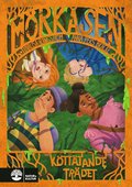 Ktttande trdet : Mrksen (2)