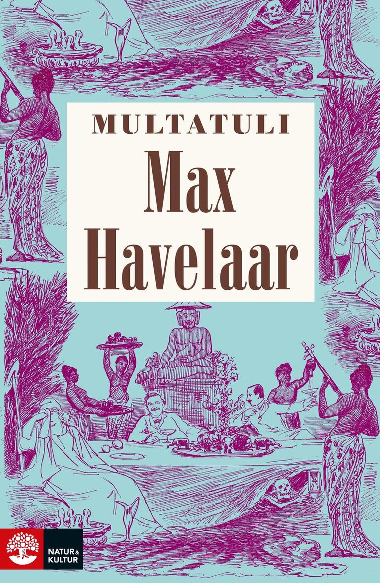 Multatuli - Max Havelaar, Inbunden