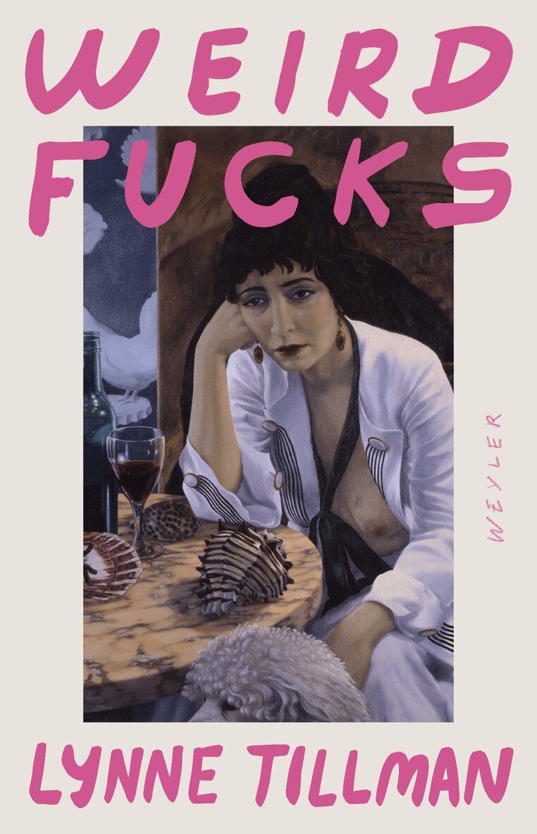 Lynne Tillman - Weird fucks, E-bok