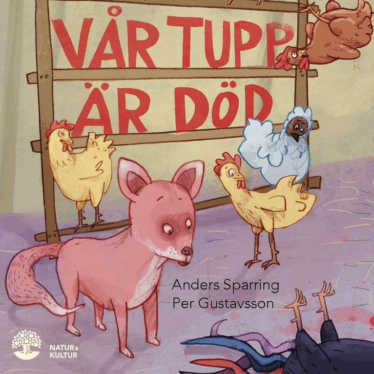 Per Gustavsson, Anders Sparring - Vår tupp är död, Ljudbok