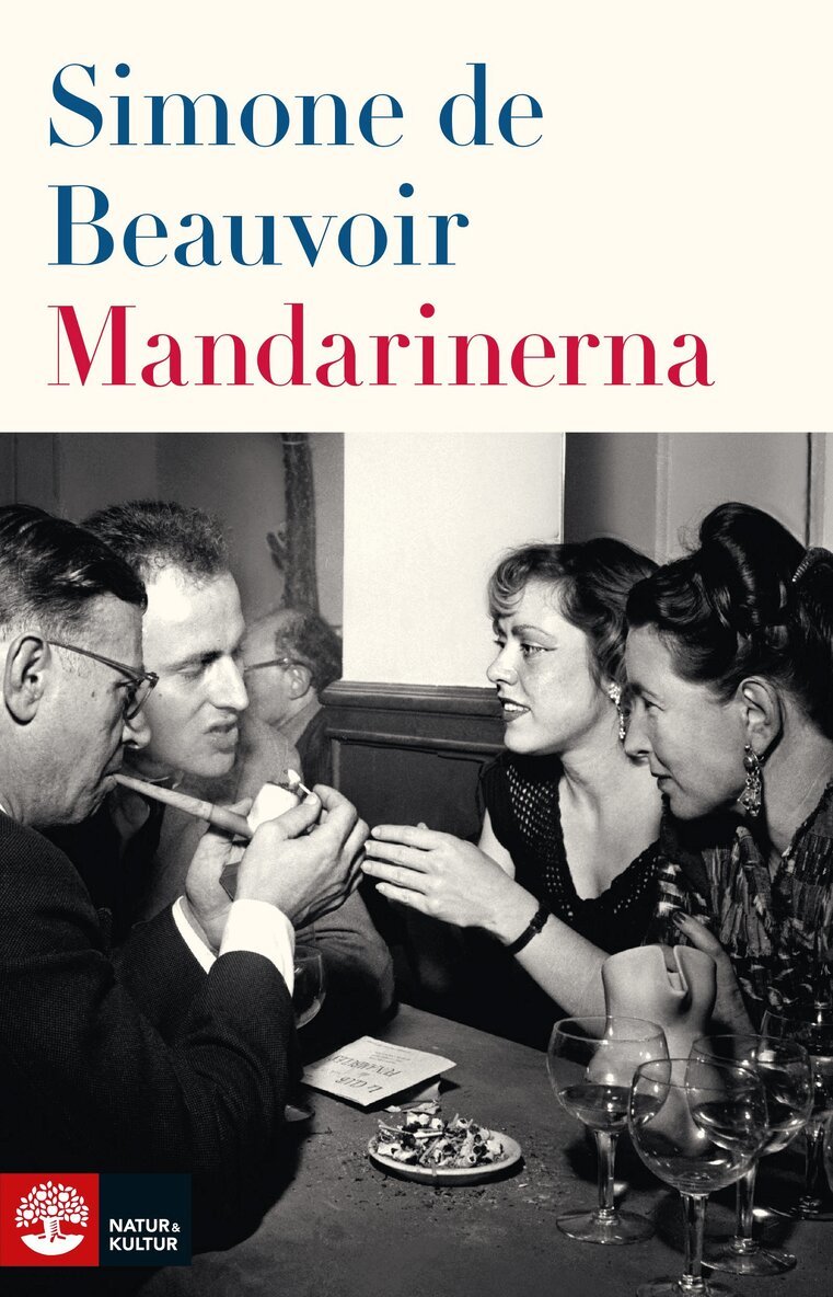 Simone de Beauvoir - Mandarinerna, E-bok