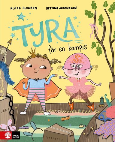 Klara Elvgren, Bettina Johansson - Tyra får en kompis, Inbunden