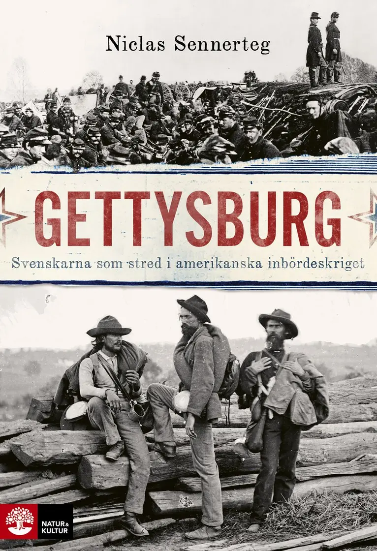 Niclas Sennerteg - Gettysburg : Svenskarna som stred i amerikanska inbördeskriget, Pocket. Tillgänglighet: Kommande