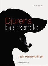 Per Jensen - Djurens beteende : [-och orsakerna till det], Häftad. Tillgänglighet: Lägg till