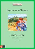 Pojken och Tigern : Lsfrstelse lrarbok