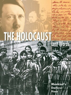 Andy Horsley - Lost Words The Holocaust, Häftad. Tillgänglighet: Tillfälligt slut