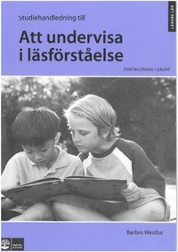 Att undervisa i lsfrstelse, Studiehandledning