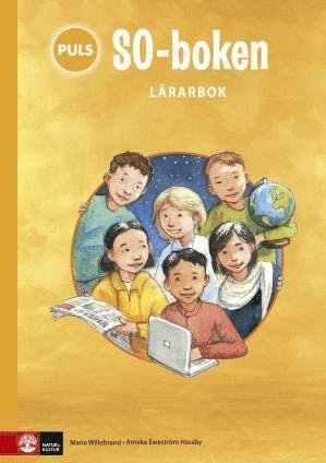 Maria Willebrand, Birgitta Annell, Gunilla Håkansson - PULS SO-boken 1-3 Lärarbok : till första upplagan, Övrigt