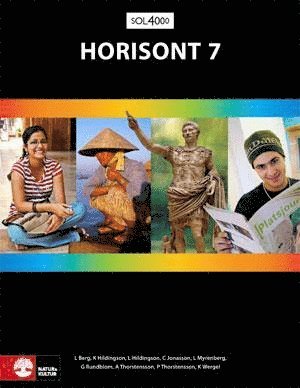 Leif Berg, Kaj Hildingson, Christer Jonasson, Gunilla Rundblom, Anna-Britta Thorstensson, Per Thorstensson, Karin Wergel, Ludvig Myrenberg - SOL 4000 Horisont 7 Elevbok, Häftad