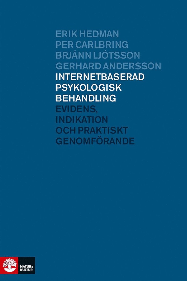 Erik Hedman, Per Carlbring, Brjánn Ljótsson, Gerhard Andersson - Internetbaserad psykologisk behandling, E-bok