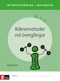 Intensivträning ma åk 1-3 Räknemetoder vid övergångar Elevhäfte