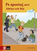 P� spaning med Adrian och Iris