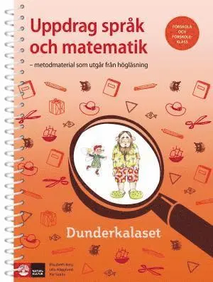 Elisabeth Berg, Ulla Hägglund, Pär Sahlin - Uppdrag Språk och matematik i förskola och förskoleklass, Övrigt