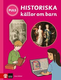e-Bok PULS Historia Historiska källor om barn Faktabok