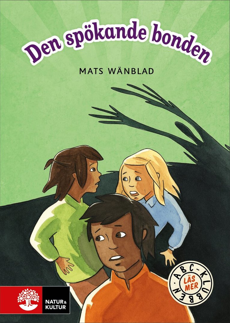 Mats Wänblad - ABC-klubben Läs mer Grön Den spökande bonden, Inbunden