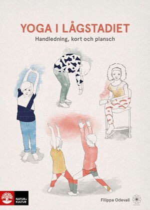 Filippa Odevall - Yoga i lågstadiet, Övrigt
