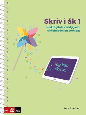 Anna Josefsson - Skriv i åk 1 : med digitala verktyg och cirkelmodellen som bas, Övrigt