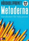 Hgskoleprovet - metoderna : Handboken fr hela provet