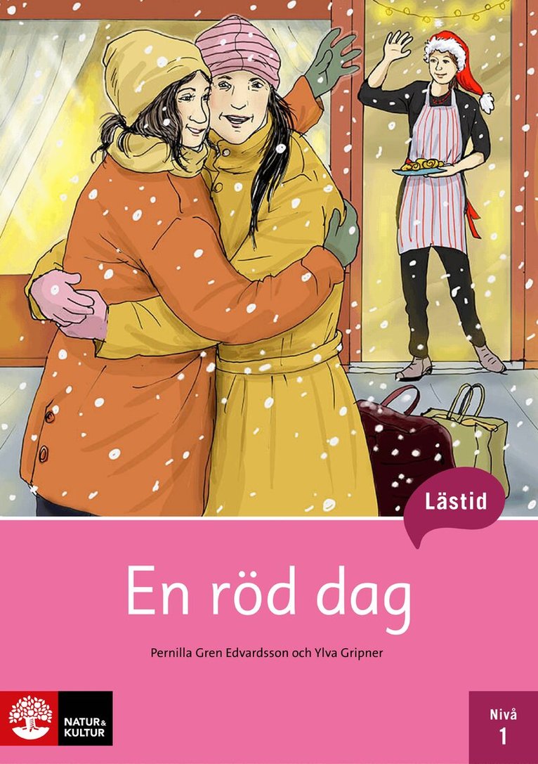 Pernilla Gren Edvardsson, Ylva Gripner - Lästid, En röd dag, Nivå 1, Häftad. Tillgänglighet: Lägg i varukorg
