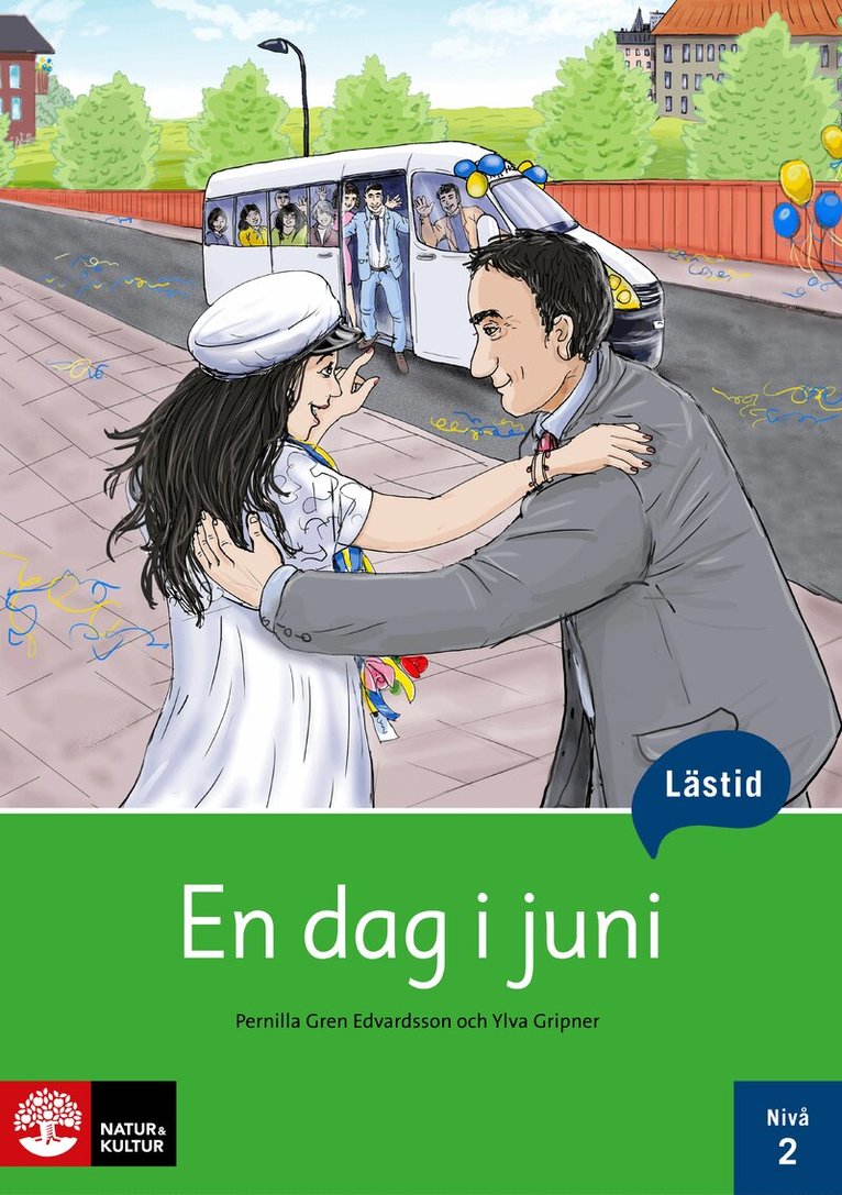 Pernilla Gren Edvardsson, Ylva Gripner - Lästid, En dag i juni, Nivå 2, Häftad. Tillgänglighet: Lägg i varukorg