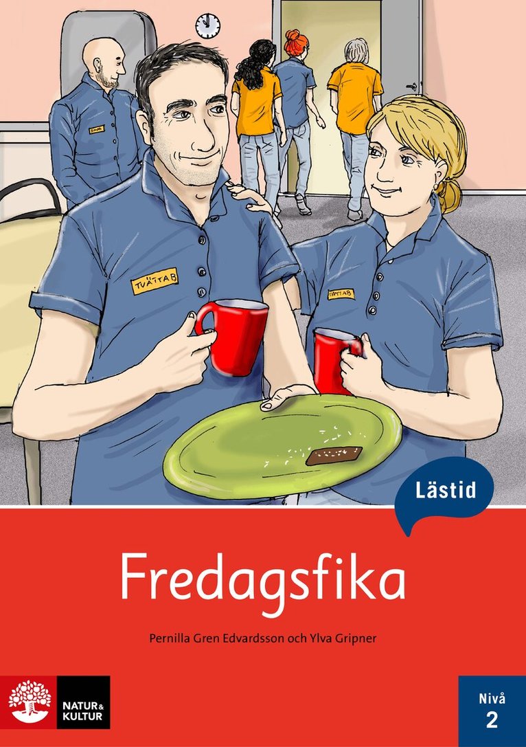 Pernilla Gren Edvardsson, Ylva Gripner - Lästid, Fredagsfika, Nivå 2, Häftad. Tillgänglighet: Lägg i varukorg