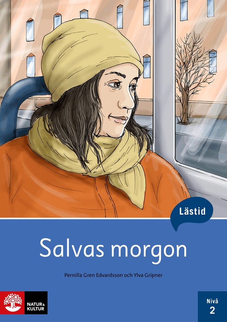 Pernilla Gren Edvardsson, Ylva Gripner - Lästid, Salvas morgon, Nivå 2, Häftad. Tillgänglighet: Lägg i varukorg