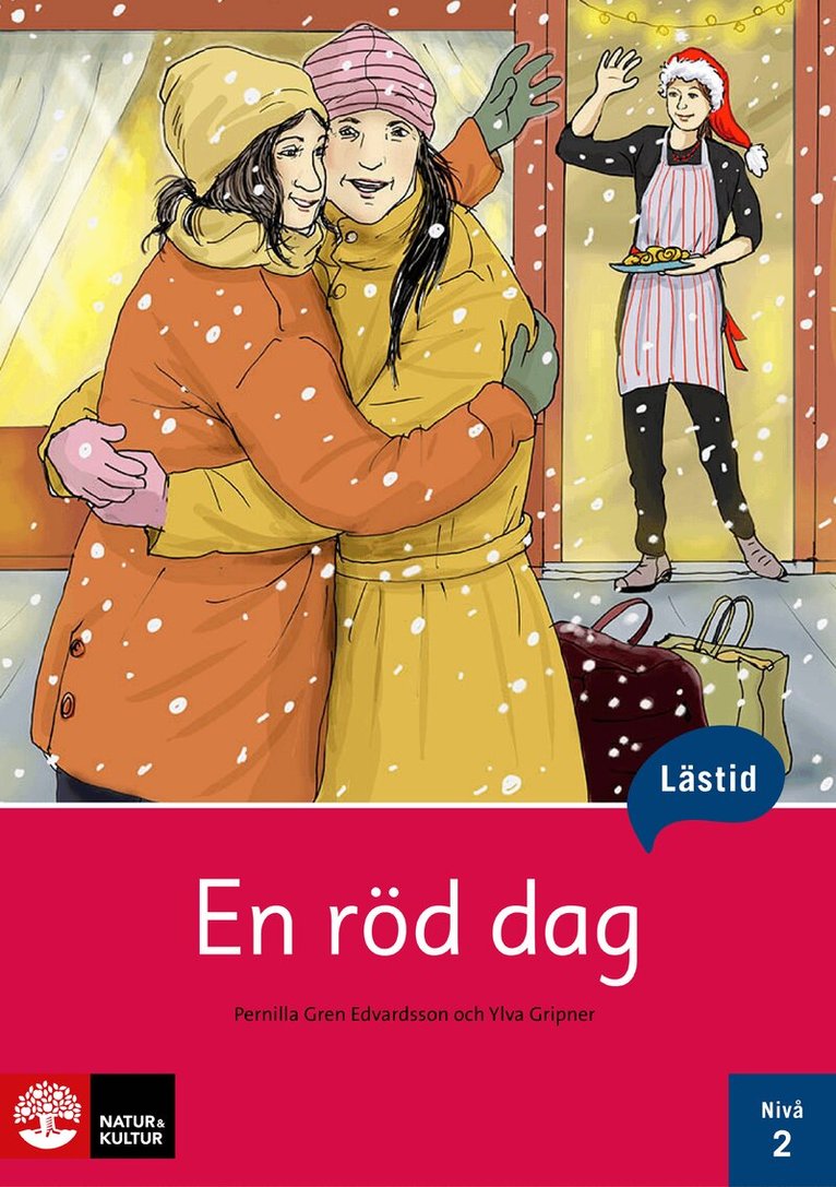 Pernilla Gren Edvardsson, Ylva Gripner - Lästid, En röd dag, Nivå 2, Häftad. Tillgänglighet: Lägg i varukorg