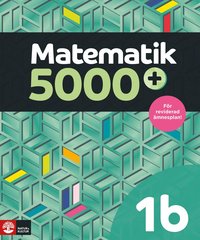 Matematik 5000+ Kurs 1b Lärobok Upplaga 2021