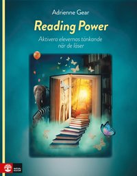 Reading Power : Aktivera elevernas tnkande nr de lser