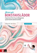 Bokstavsldor : organisera fr ett grundlggande systematiskt bokstavsarbete