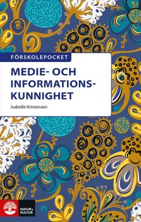 Frskolepocket Medie- och informationskunnighet