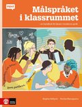 Mlsprket i klassrummet : En handbok fr lrare i moderna sprk